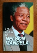 La storia di Nelson Mandela