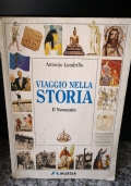 Viaggio nella storia Il novecento