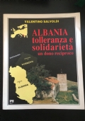 Albania tolleranza e solidarietà un dono reciproco