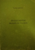 Stuzzichevoli segreti di cucina