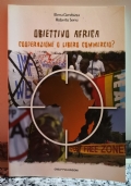 Obbiettivo Africa ( Cooperazione o libero commercio ? )