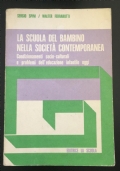 La scuola del bambino nella società contemporanea