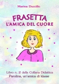 Frasetta l?amica del cuore