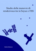 Studio delle manovre di rendezvous tra la Soyuz e l?ISS