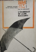 L?ombrello e altri racconti