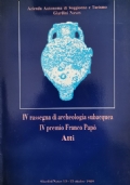 IV rassegna di archeologia subacque, IV premio Franco Papò (atti)