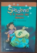 Susanna e il mondo del denaro