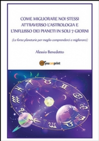 Come migliorare noi stessi attraverso l?astrologia