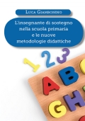 L?insegnante di sostegno nella scuola primaria e le nuove metodologie didattiche