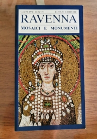 Ravenna, mosaici e monumenti