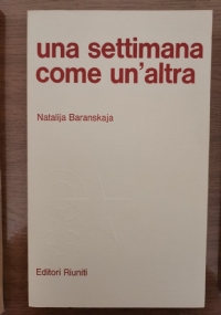 Una settimana come un?altra