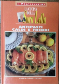 Antipasti caldi e freddi