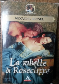 La ribelle di Rosecliffe