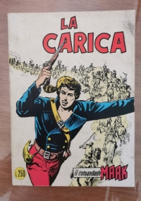 Il comandante Mark, la carica