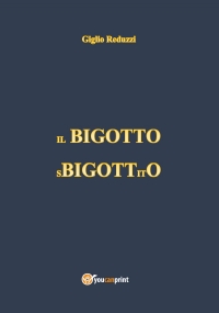 Il Bigotto Sbigottito