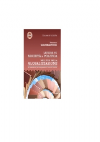 Letture su società e politica nell?età della globalizzazione