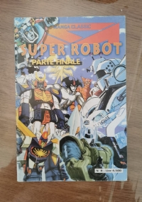 Super Robot parte finale