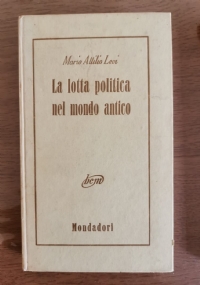 La lotta politica nel mondo antico