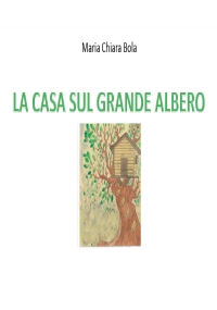 LA CASA SUL GRANDE ALBERO