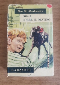 Oggi corre il destino