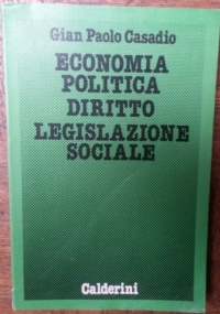 Economia Politica Diritto Legislazione Sociale