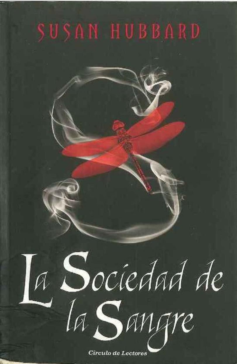 La Sociedad De La Sangre - Susan Hubbard