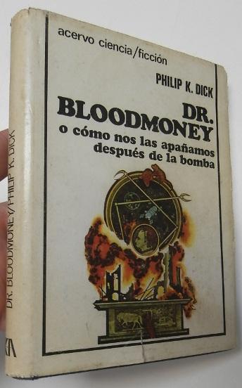 Dr Bloodmoney By Philip Dick Abebooks - 