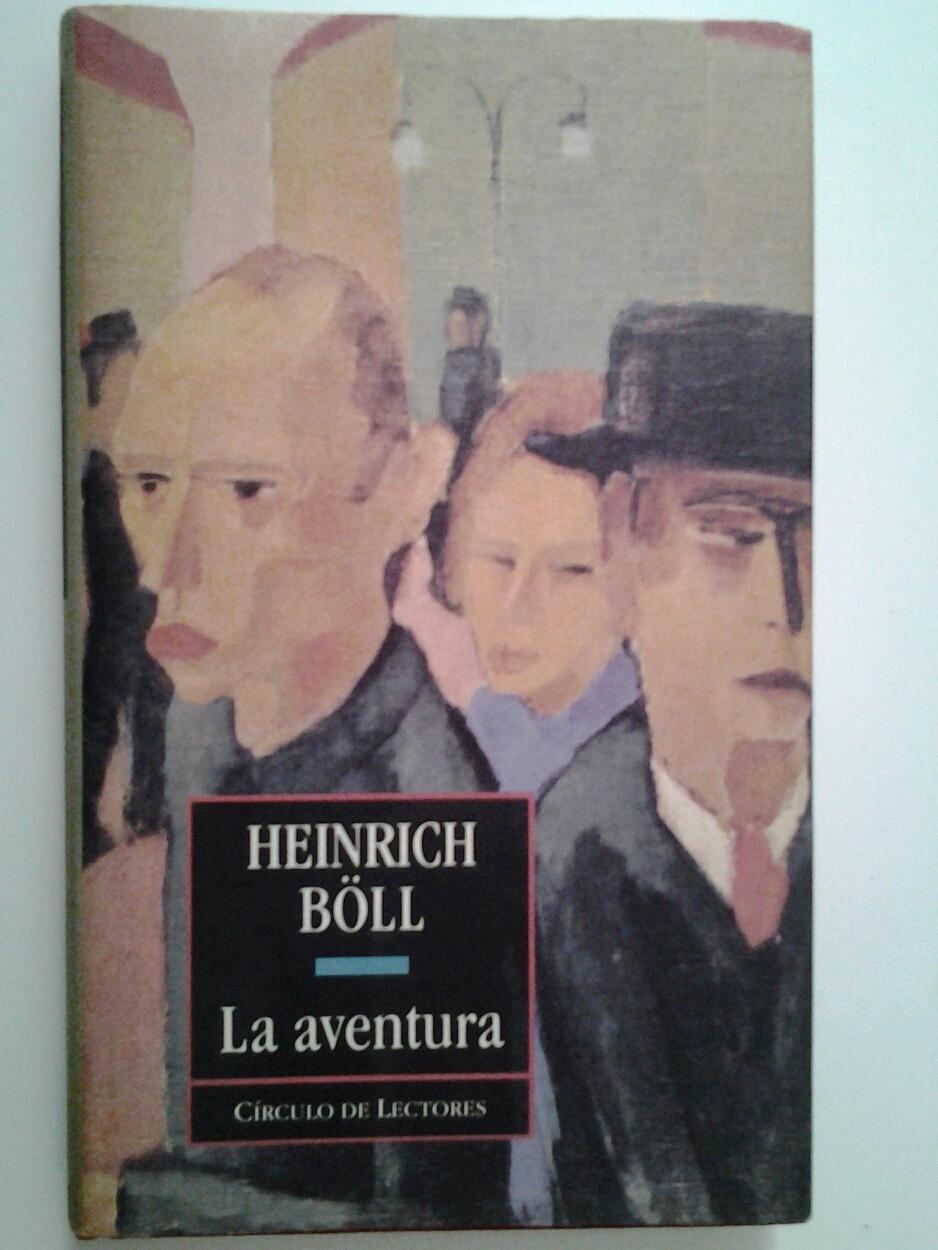 La aventura - Heinrich Böll