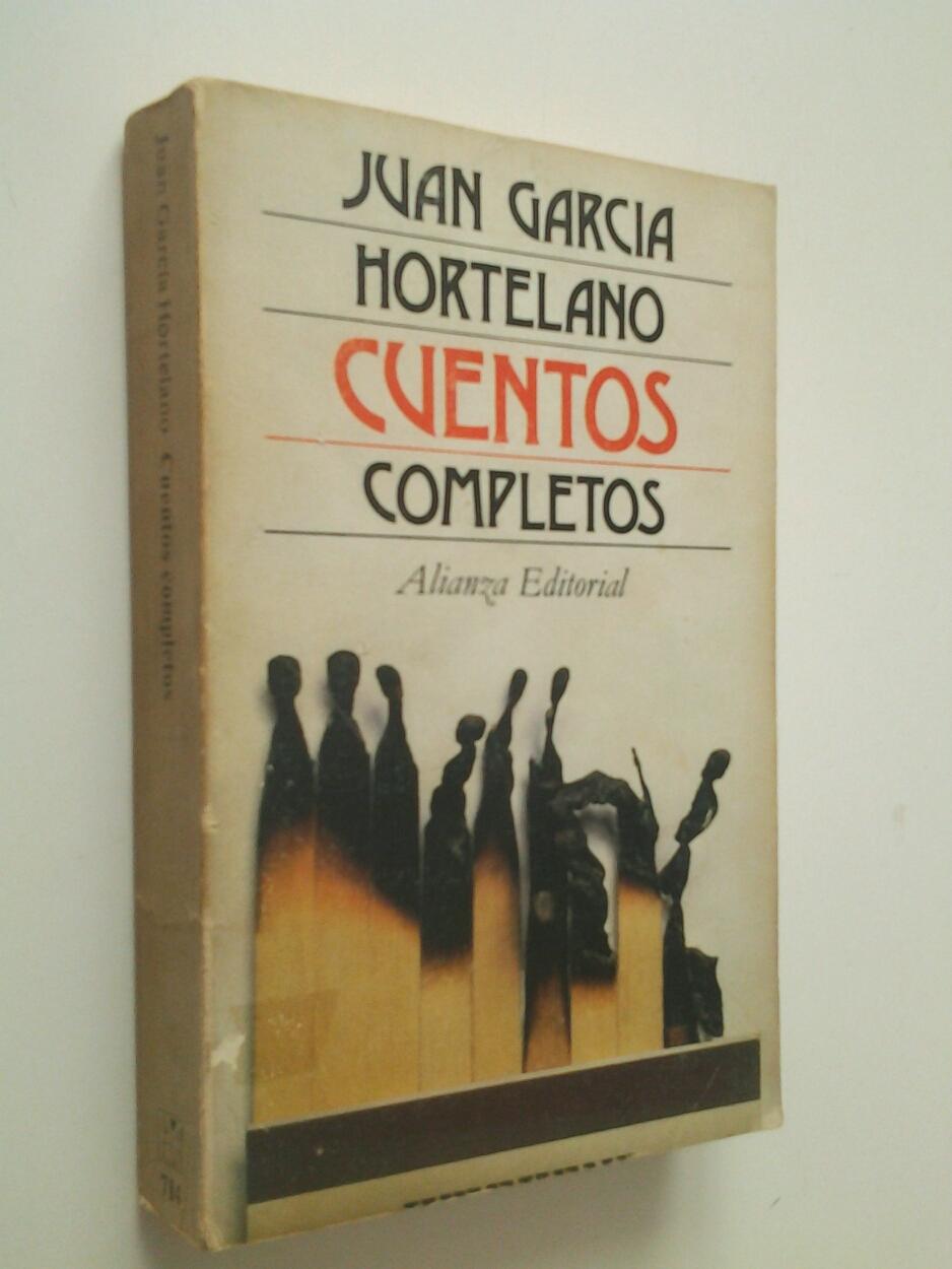 Cuentos completos, (Incluye Gente de Madrid, Apólogos y milesios y Cuentos contados) - Juan García Hortelano