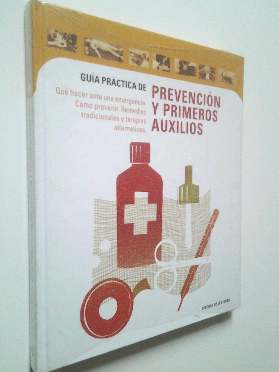 Guía práctica de Prevención y primeros auxilios