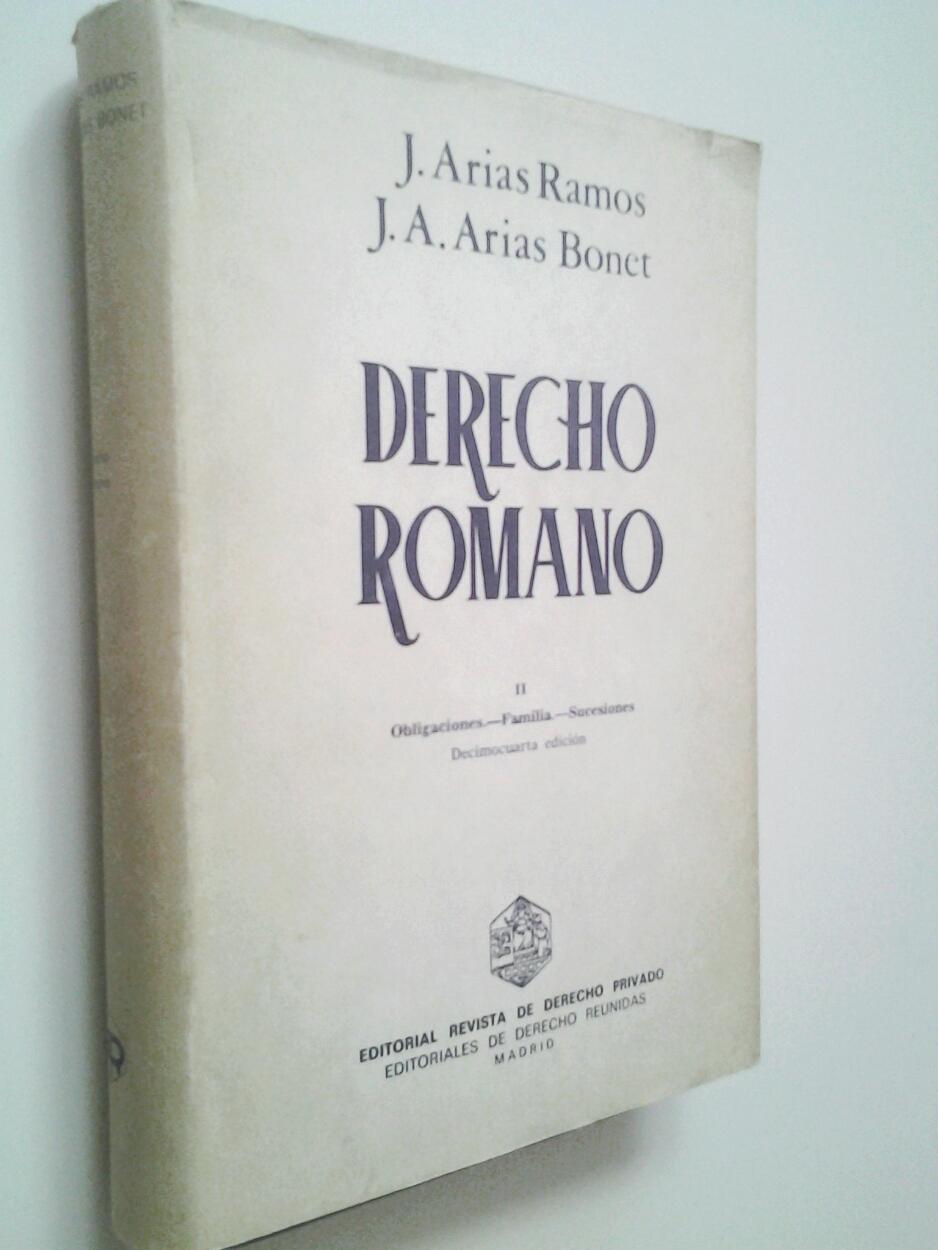 22759443107 - Derecho romano. Tomo 2. Obligaciones. Familia. Sucesiones (J. Arias Ramos) - (Audiolibro Voz Humana)