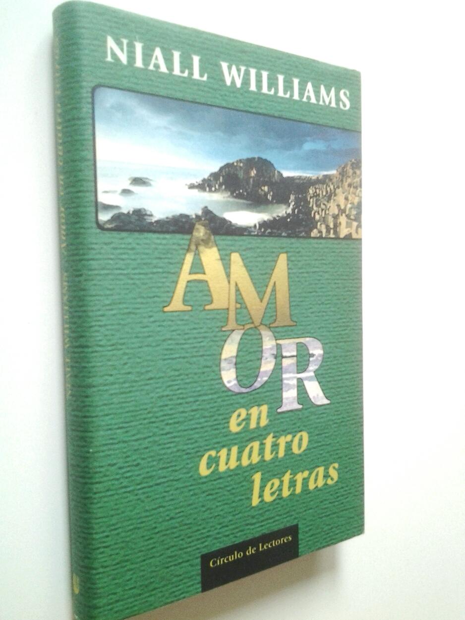 Amor en cuatro letras - Niall Williams