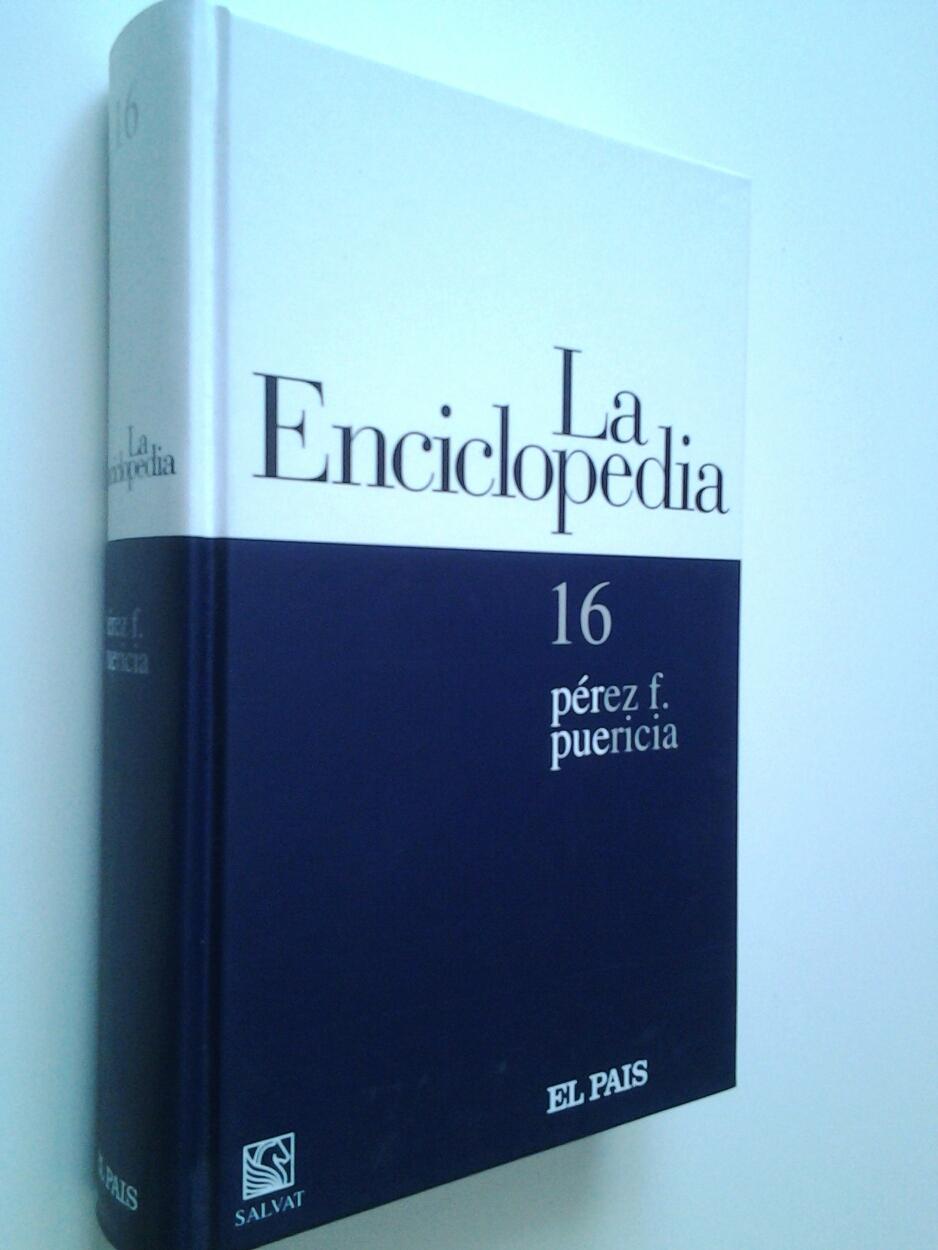 La enciclopedia. 16. pérez f.- puericia - VV. AA.