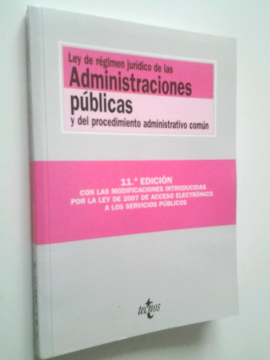 Ley de régimen jurídico de las Administraciones públicas y del procedimiento administrativo común - Edición de Jesús Leguina Villa