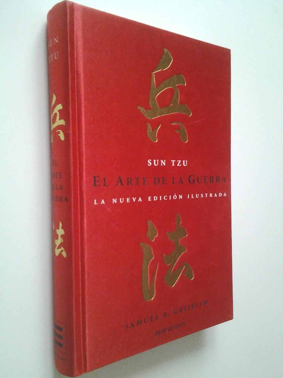 El arte de la guerra - Sun Tzu / Sun Bin (Edición y Prefacio de Samuel B. Griffith)