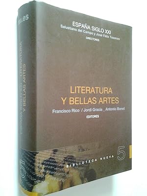 Literatura y bellas artes (España siglo XXI, 5)