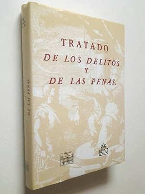 Tratado de los delitos y de las penas - Cesare Beccaria