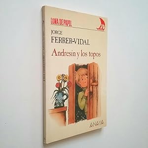 Andresín y los topos