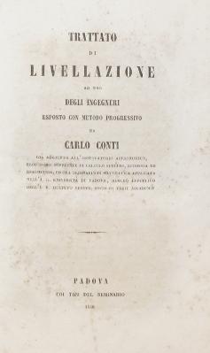 TRATTATO DI LIVELLAZIONE AD USO DEGLI INGEGNERI ESPOSTO CON METODO PROGRESSIVO