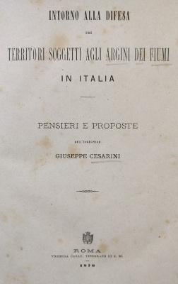 INTORNO ALLA DIFESA DEI TERRITORI SOGGETTI AGLI ARGINI DEI FIUMI IN ITALIA