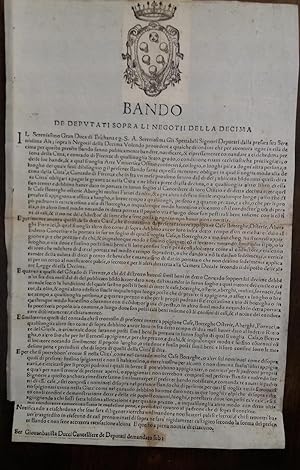 BANDI MEDICEI FIRENZE-BANDO DE DEPUTATI SOPRA LI NEGOTII DELLA DECIMA.