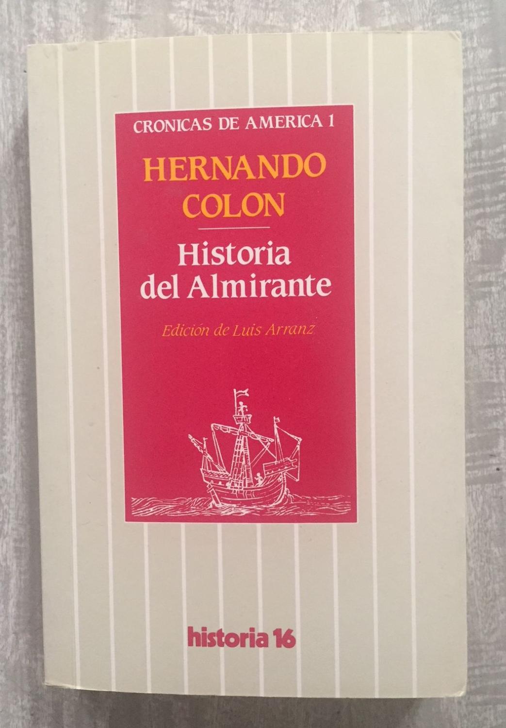 HISTORIA DEL ALMIRANTE - COLON, Hernando