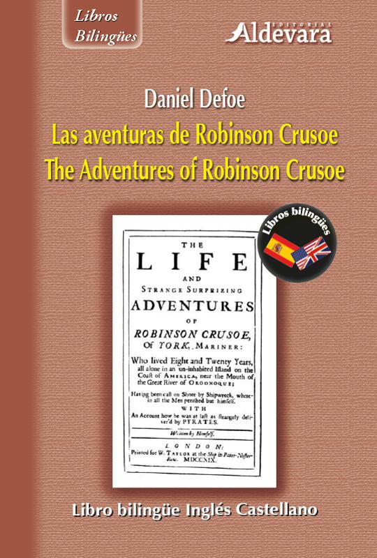 Las aventuras de Robinson Crusoe = The adventures of Robinson Crusoe - Daniel Defoe