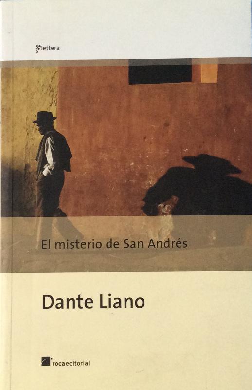 El misterio de San Andrés - Liano, Dante (1948- ), ,
