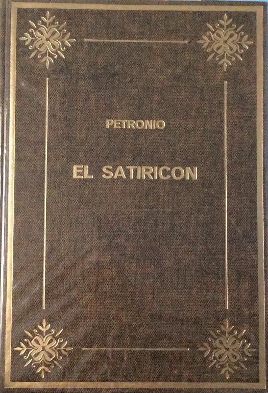 El satiricón - Petronio