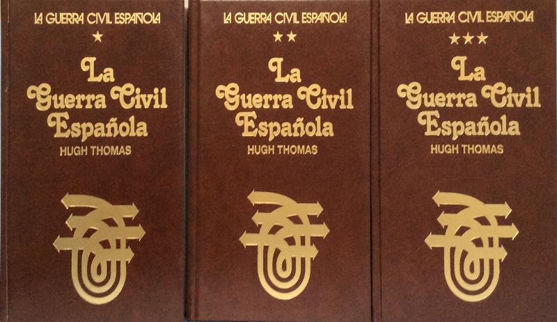 La Guerra Civil Española - 3 Vols. - Thomas, Hugh