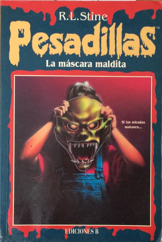 La máscara maldita - Stine, R. L.