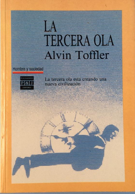 La tercera ola - Alvin Toffler