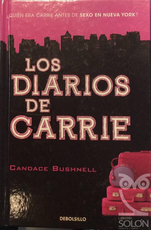 Los diarios de Carrie - Candace Bushnell