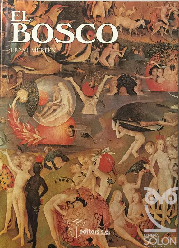 El Bosco - Ernst Merten